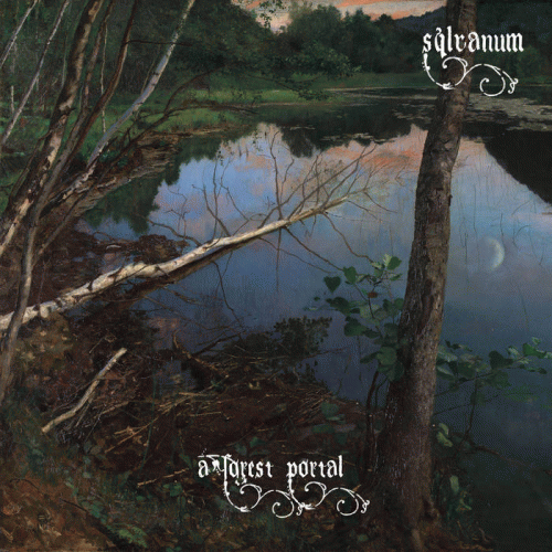 Sylvanum (RUS-1) : A Forest Portal